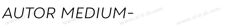 AUTOR MEDIUM字体转换